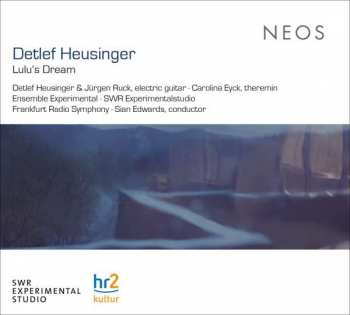 CD Detlef Heusinger: Lulu's Dream 486948