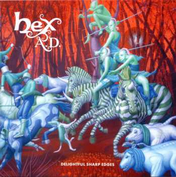 Album Hex A.D.: Delightful Sharp Edges