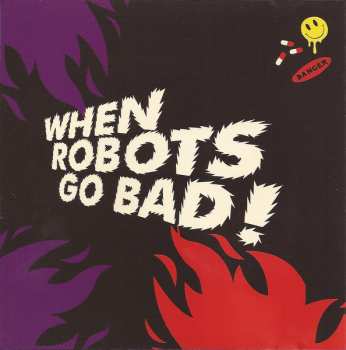 CD Hexstatic: When Robots Go Bad! 240628