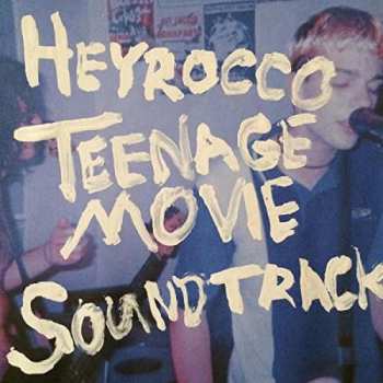 CD Heyrocco: Teenage Movie Soundtrack 146871