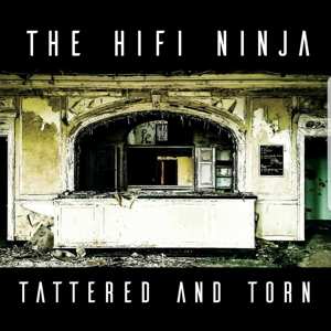 Hi Fi Ninja: Tattered And Torn