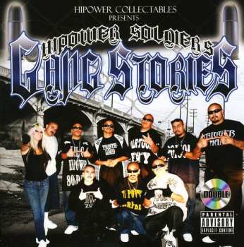 Album Hi Power Soldiers: Gang Stories