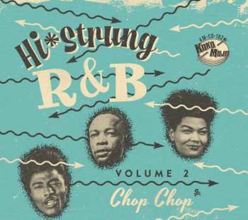 Album Hi Strung R&b 2 / Various: Hi Strung R&b 2