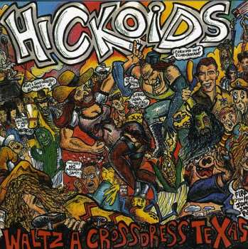 Album Hickoids: Waltz A Crossdress Texas