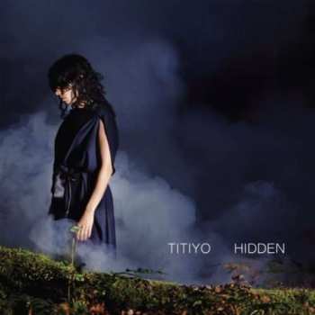 Album Titiyo: Hidden