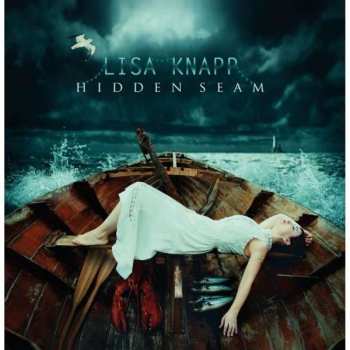 Album Lisa Knapp: Hidden Seam