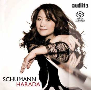 Album Hideyo Harada: Schumann, Kreisleriana - Fantasie