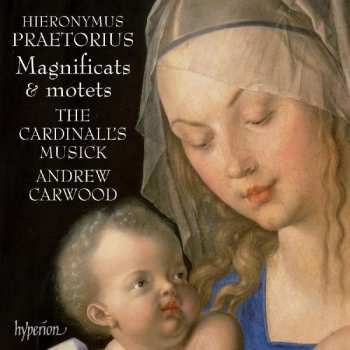 Album Hieronymus Praetorius: Magnificats & Motets