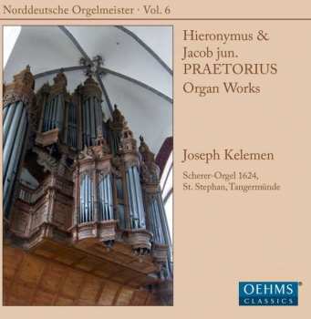Album Hieronymus Praetorius: Organ Works