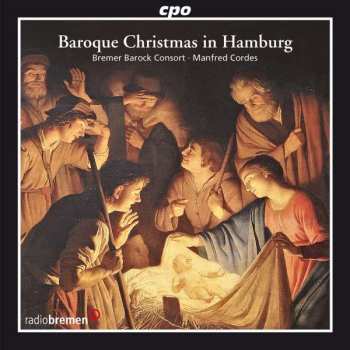 Album Hieronymus Praetorius: Weihnachtliche Barockmusik Aus Hamburg