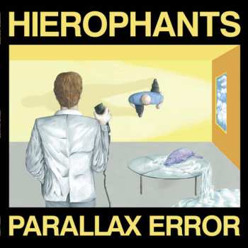 Album Hierophants: Parallax Error