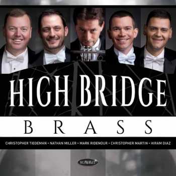 Album High Bridge Brass: High Bridge Brass