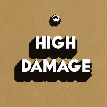 High Damage: High Damage