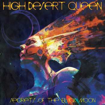 High Desert Queen: Secrets Of The Black Moon