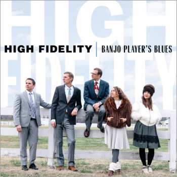 Album High Fidelity: Banjo Player's Blues
