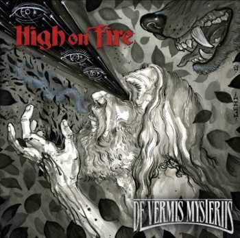 Album High On Fire: De Vermis Mysteriis