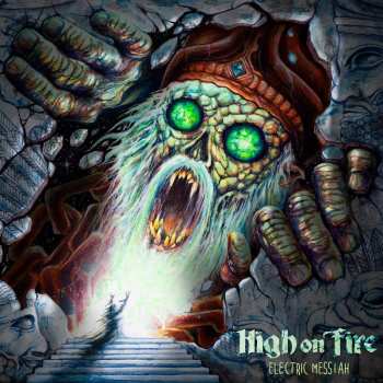 Album High On Fire: Electric Messiah