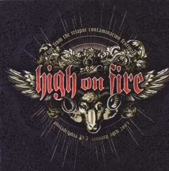 High On Fire: Live From The Relapse Contamination Festival