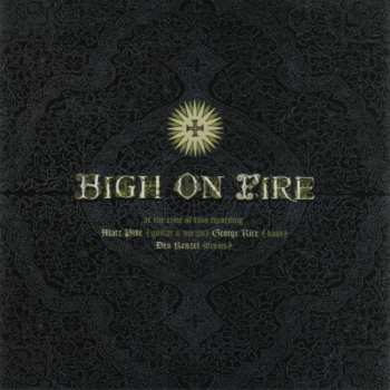 CD High On Fire: Live From The Relapse Contamination Festival LTD 312800