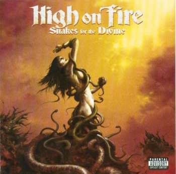 Album High On Fire: Snakes For The Divine