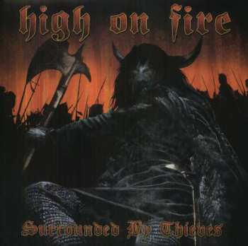 2LP High On Fire: Surrounded By Thieves 256320
