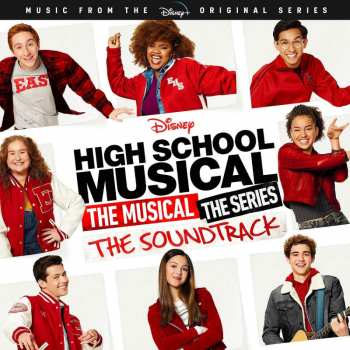 CD Cast Of High School Musical: The Musical: The Series: High School Musical: The Musical: The Series (Original Soundtrack) 388904