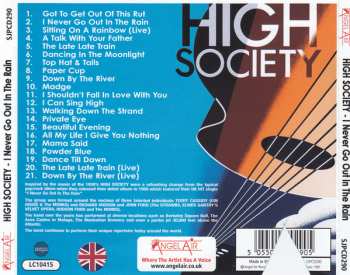 CD High Society: I Never Go Out In The Rain 97823