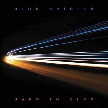 LP High Spirits: Hard To Stop LTD | CLR 84963