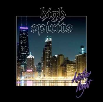 Album High Spirits: Another Night