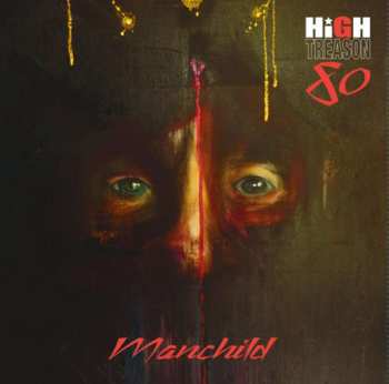 Album High Treason 1980: Manchild
