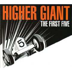 Album Higher Giant: The First Five