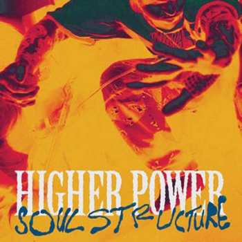 Album Higher Power: Soul Structure 