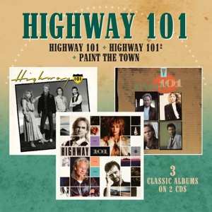 Album Highway 101: Highway 101 + Highway 101² + Paint The Town