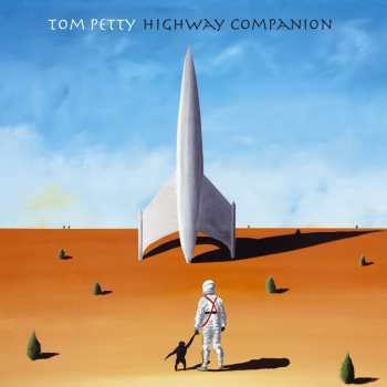 Album Tom Petty: Highway Companion
