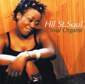 Album Hil St Soul: Soul Organic