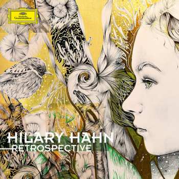 2CD Hilary Hahn: Retrospective 45795