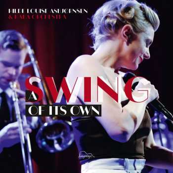 Album Hilde Louise Asbjørnsen: A Swing Of Its Own