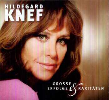 Album Hildegard Knef: Grosse Erfolge & Raritäten