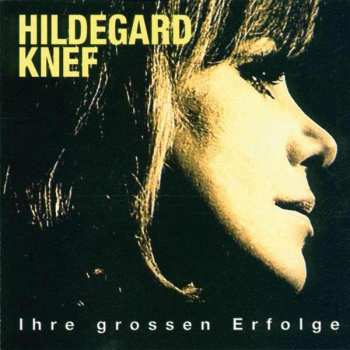 Album Hildegard Knef: Ihre Großen Erfolge