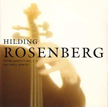 Album Hilding Rosenberg: String Quartets Nos. 3 • 9