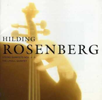 CD Hilding Rosenberg: String Quartets Nos. 3 • 9 450271