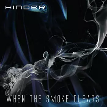 Hinder: When The Smoke Clears