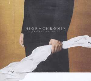 Album Hior Chronik: Out Of The Dust