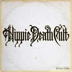 LP Hippie Death Cult: Circle Of Days 502477