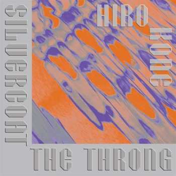 Album Hiro Kone: Silvercoat The Throng