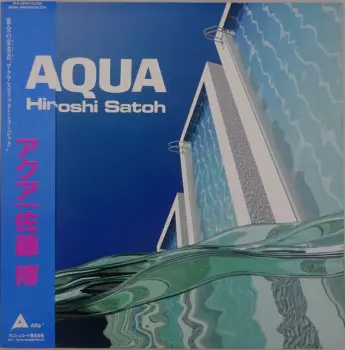 Hiroshi Sato: Aqua