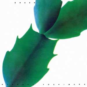 Album Hiroshi Yoshimura: Green