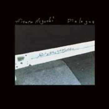 Album Hisato Higuchi: Dialogue