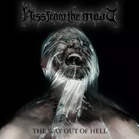 Hiss From The Moat: The Way Out Of Hell