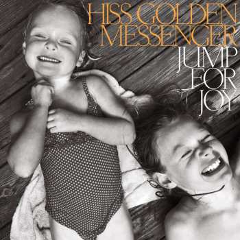CD Hiss Golden Messenger: Jump for joy 478406